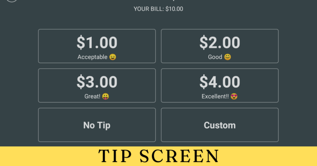 Tip Screen